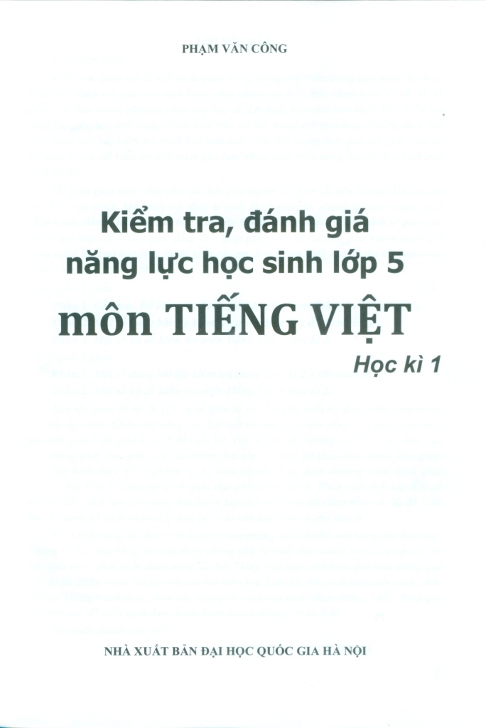 KIỂM TRA, ĐÁNH GIÁ NĂNG LỰC HỌC SINH LỚP 5 MÔN TIẾNG VIỆT - HỌC KÌ 1 (Biên soạn theo chương trình GDPT mới)